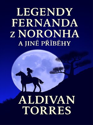 cover image of Legendy Fernanda z Noronha a Jiné Příběhy
